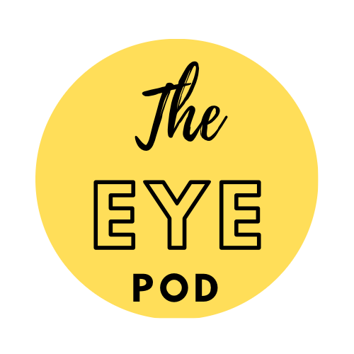 The Eye Pod